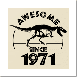 Awesome Since 1971 Posters and Art